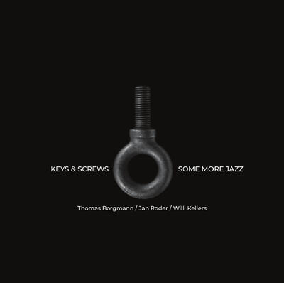 KEYS & SCREWS - Some More Jazz - 