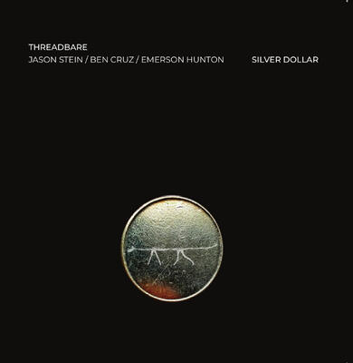 THREADBARE - Silver Dollar - 