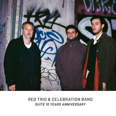 RED trio - Suite 10 Years Anniversary - 