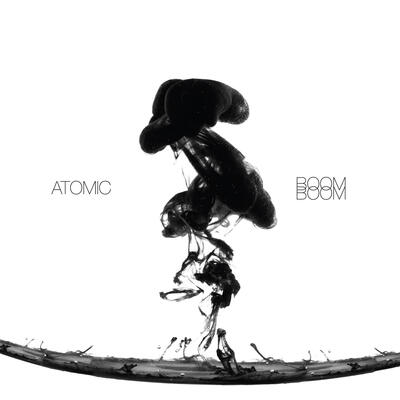 Atomic - Boom Boom - 